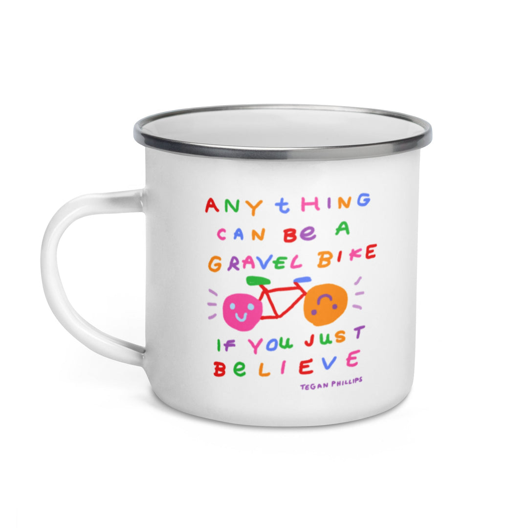 'Anything Can Be A Gravel Bike If You Just Believe' Camping Mug - THE FUN SHOP by Tegan
