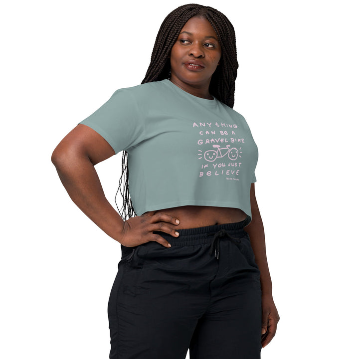 'Anything Can Be A Gravel Bike If You Just Believe' Crop Tee - THE FUN SHOP by Tegan
