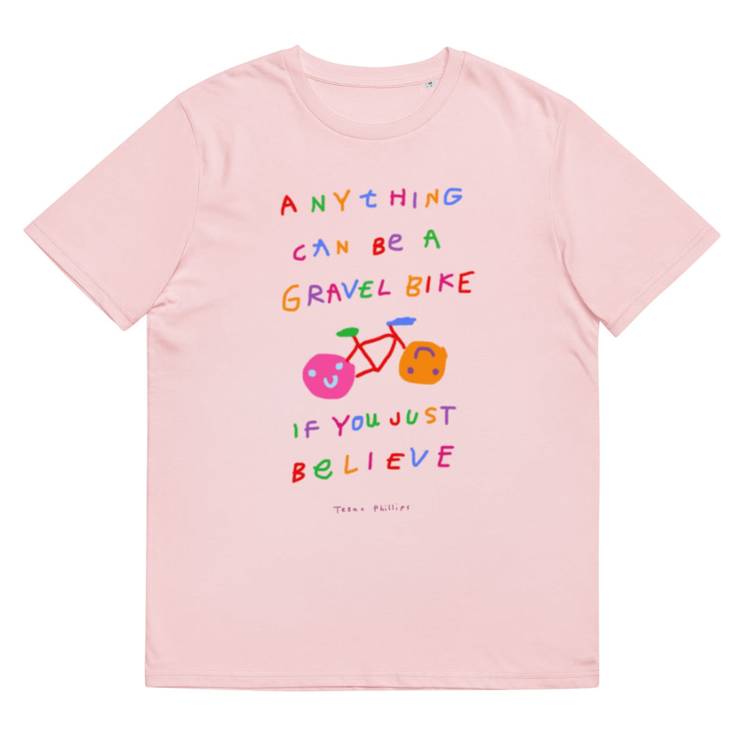 'Anything Can Be A Gravel Bike If You Just Believe' Organic Cotton Tee USA - THE FUN SHOP by Tegan