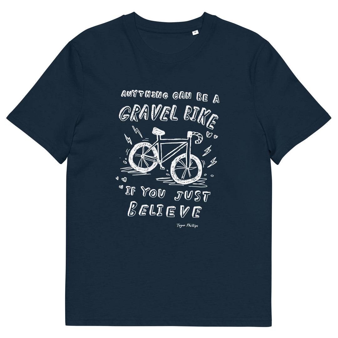 'Anything Can Be A Gravel Bike If You Just Believe: Pencil Sketch' Organic Cotton Tee - The Fun Shop by Tegan
