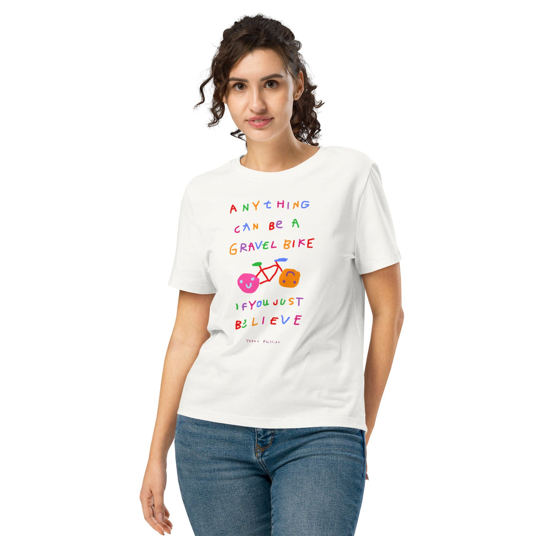 'Anything Can Be A Gravel Bike If You Just Believe' Women's Fitted Tee - The Fun Shop by Tegan