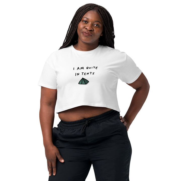 'I Am Quite In Tents' Crop Tee - THE FUN SHOP by Tegan