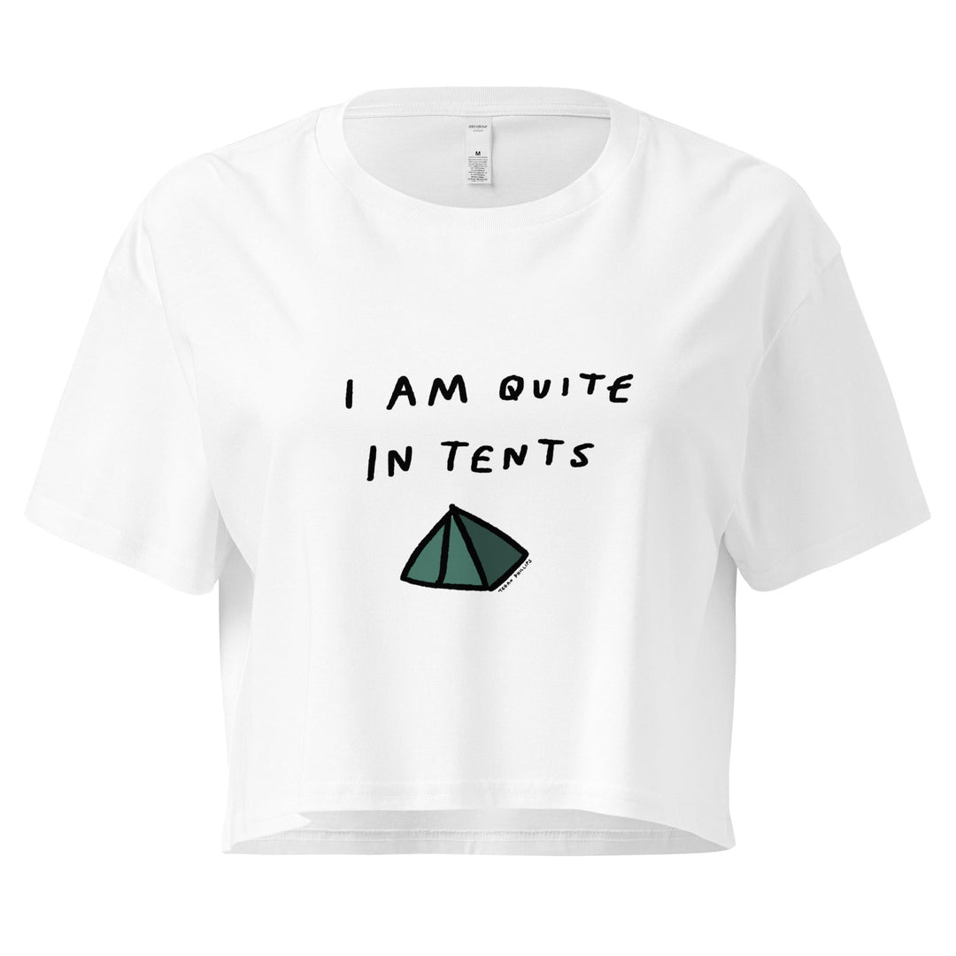 'I Am Quite In Tents' Crop Tee - THE FUN SHOP by Tegan