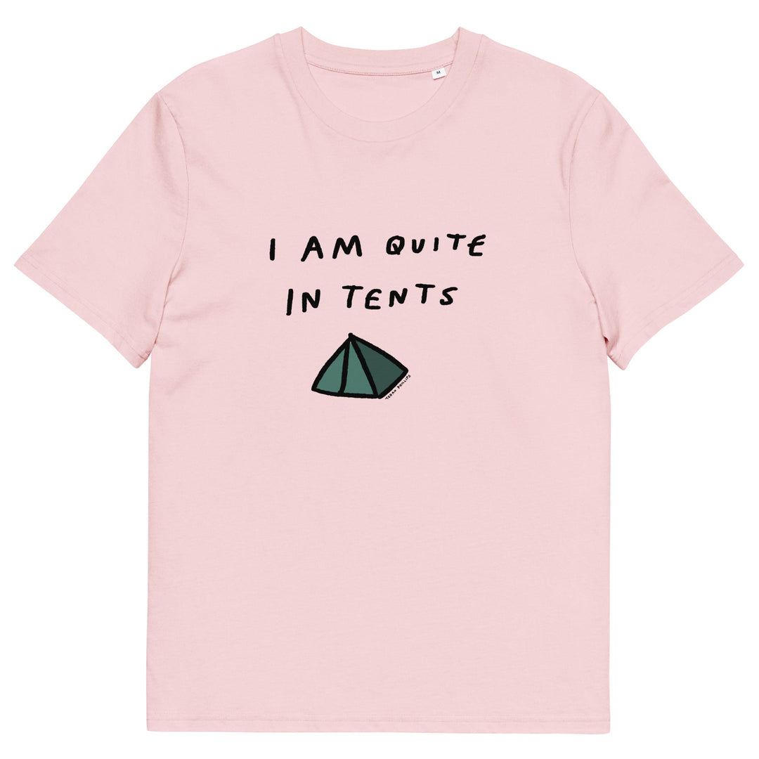 'I Am Quite In Tents' Organic Cotton Tee - THE FUN SHOP by Tegan