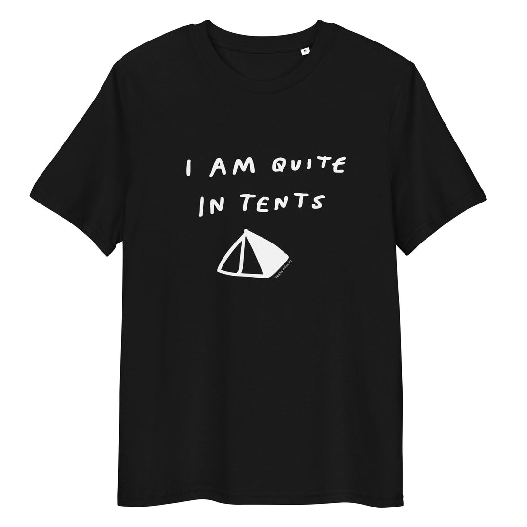 'I Am Quite In Tents' Organic Cotton Tee USA - THE FUN SHOP by Tegan