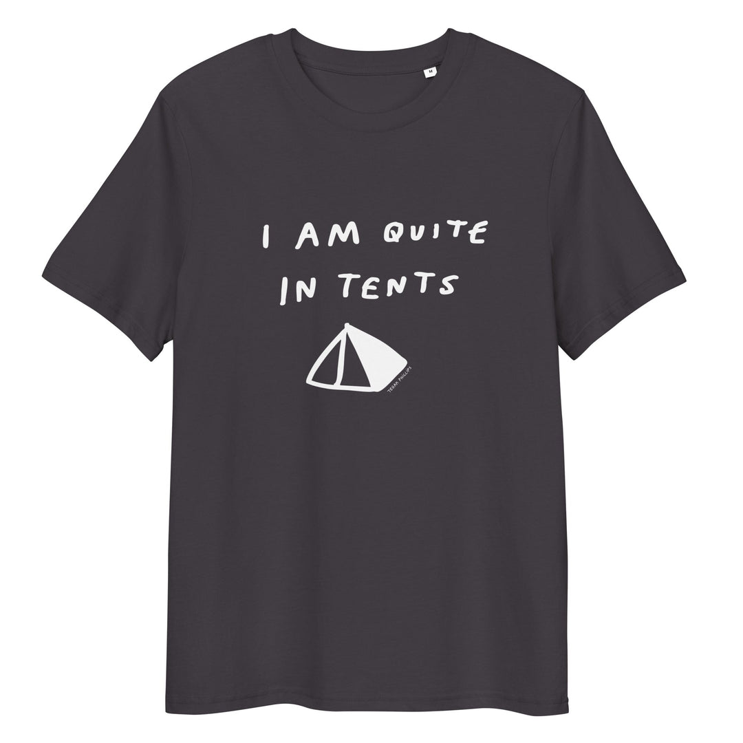 'I Am Quite In Tents' Organic Cotton Tee USA - THE FUN SHOP by Tegan