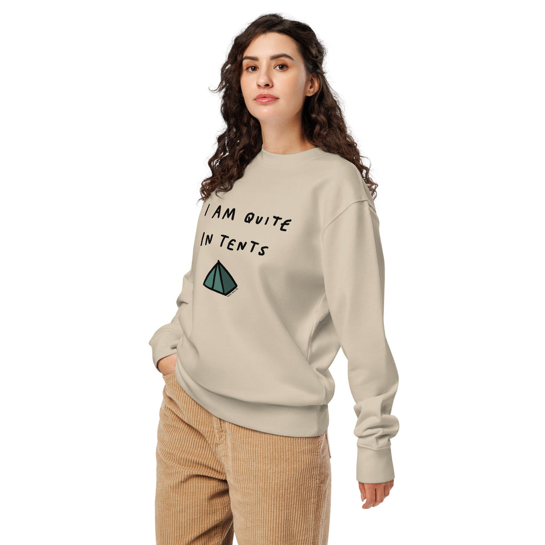 'I Am Quite In Tents' Organic Sweatshirt - The Fun Shop by Tegan