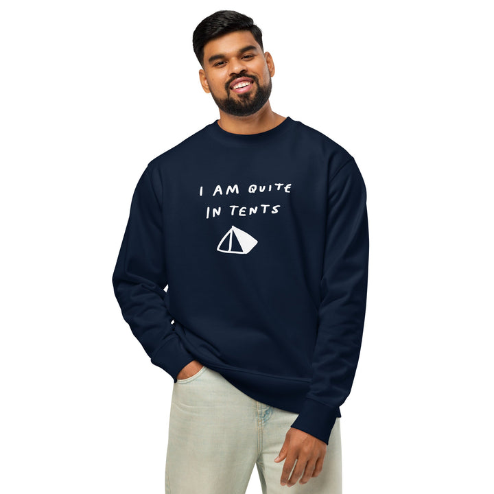 'I Am Quite In Tents' Organic Sweatshirt - The Fun Shop by Tegan