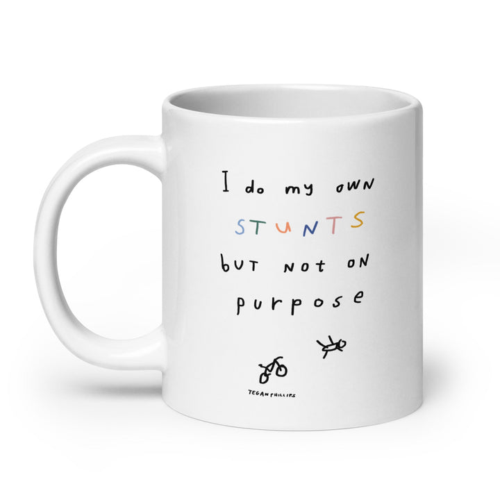 'I Do My Own Stunts But Not On Purpose' Ceramic Mug - The Fun Shop by Tegan