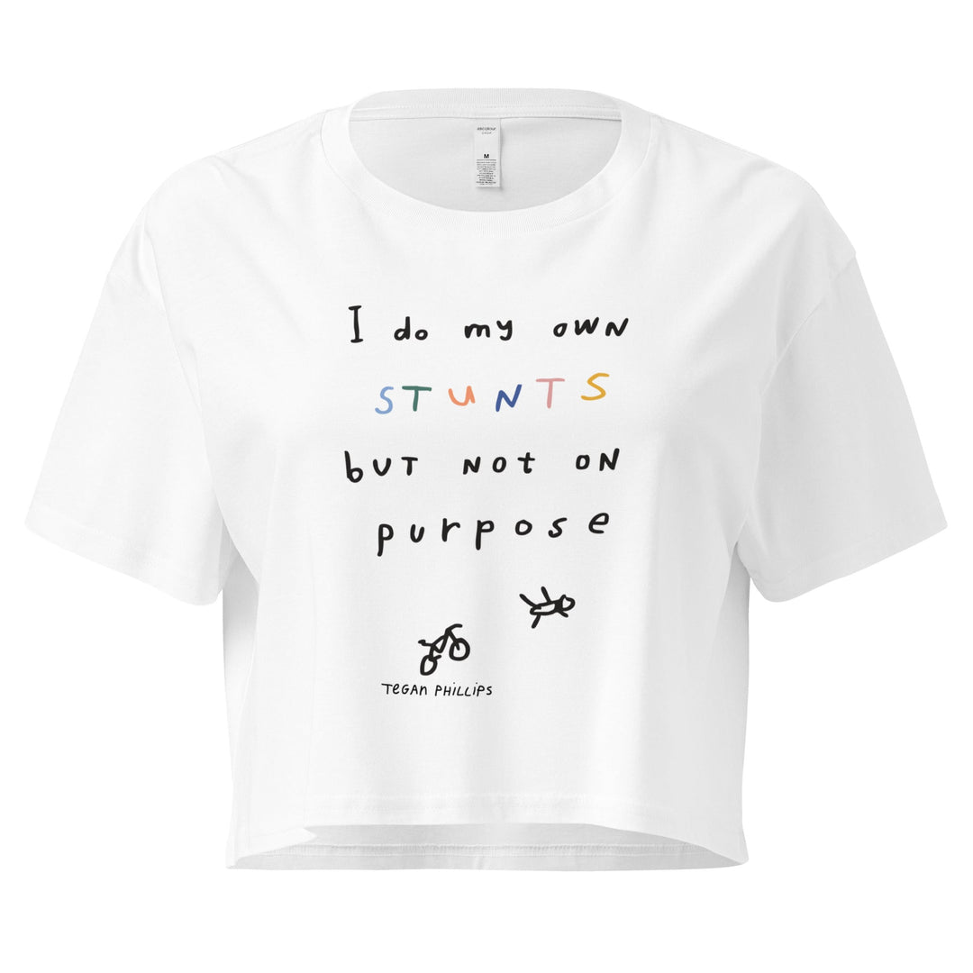 'I Do My Own Stunts But Not On Purpose' Crop Tee - THE FUN SHOP by Tegan