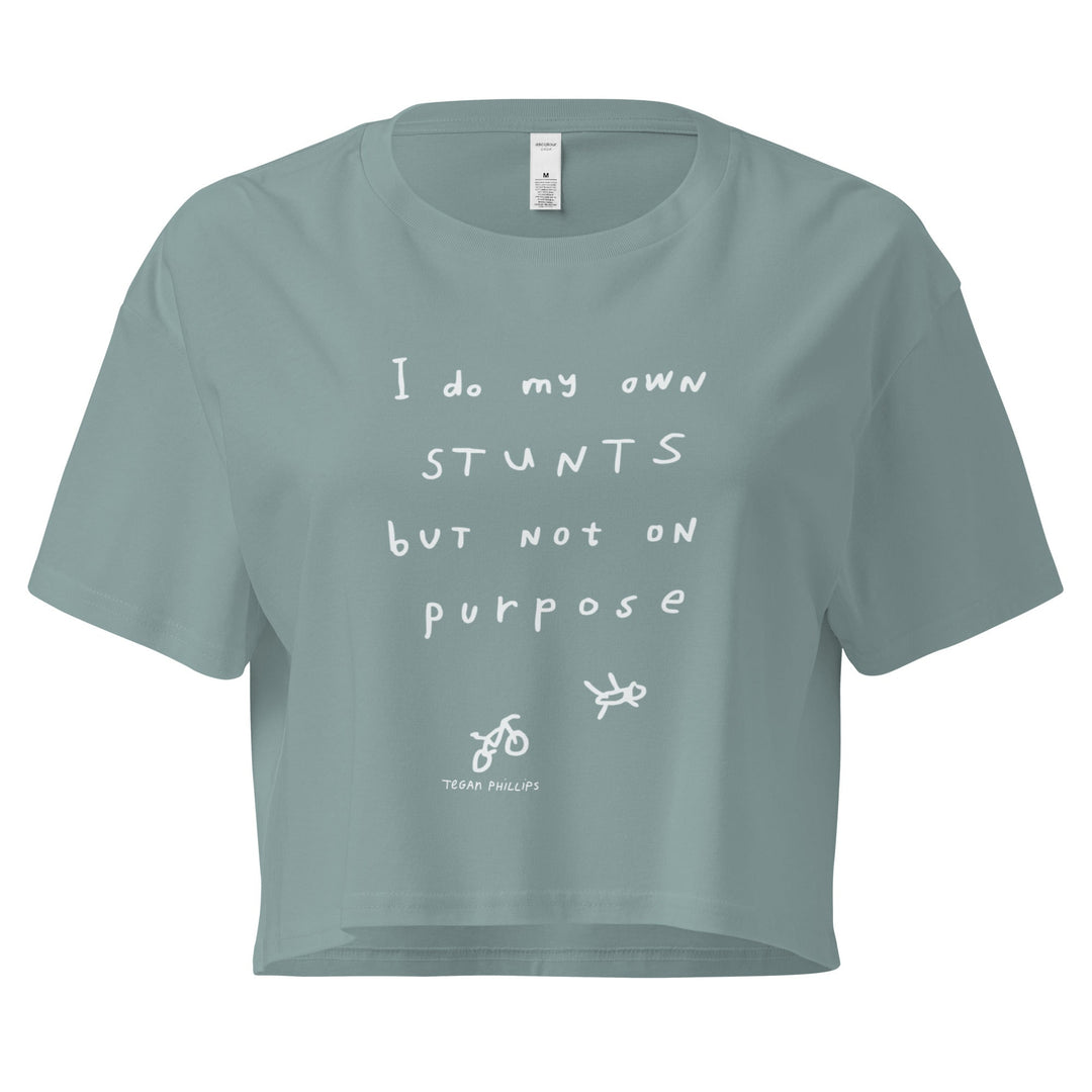 'I Do My Own Stunts But Not On Purpose' Crop Tee - THE FUN SHOP by Tegan