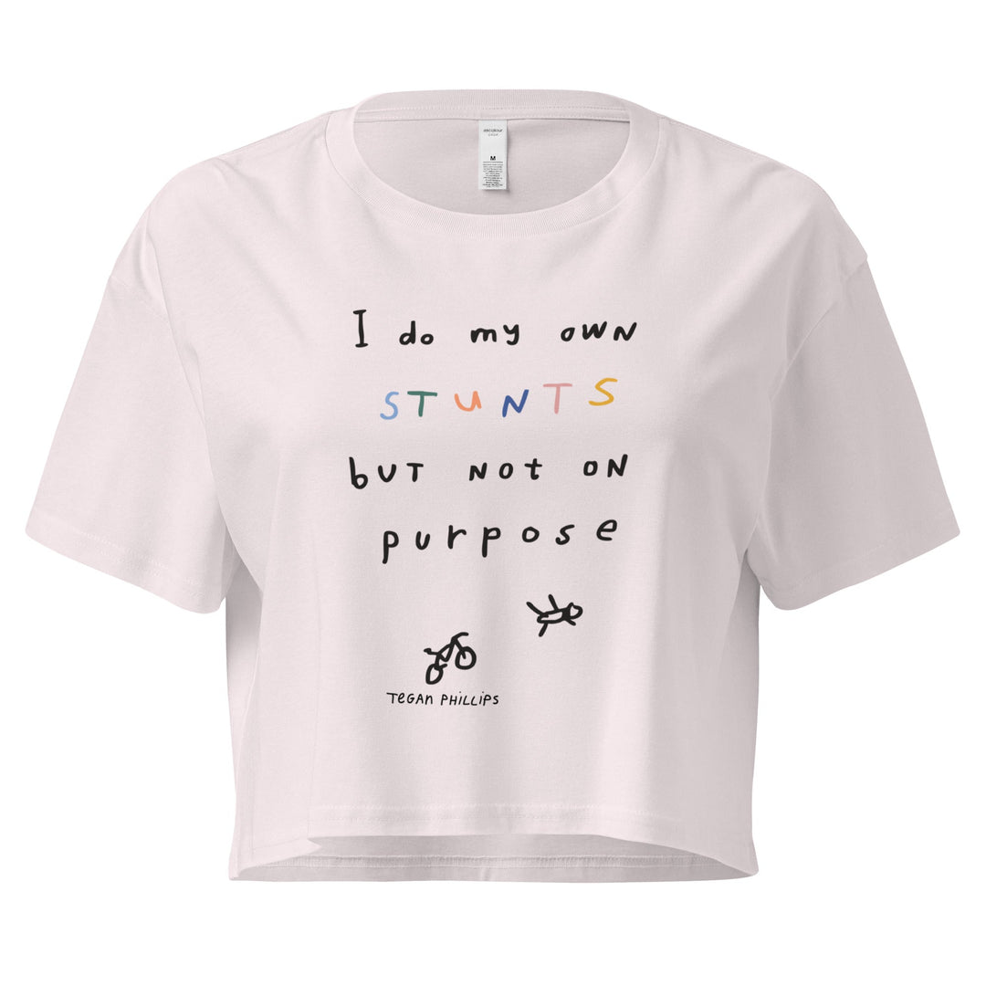 'I Do My Own Stunts But Not On Purpose' Crop Tee - THE FUN SHOP by Tegan
