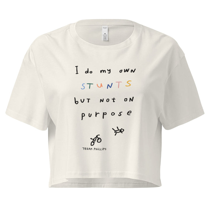 'I Do My Own Stunts But Not On Purpose' Crop Tee - THE FUN SHOP by Tegan