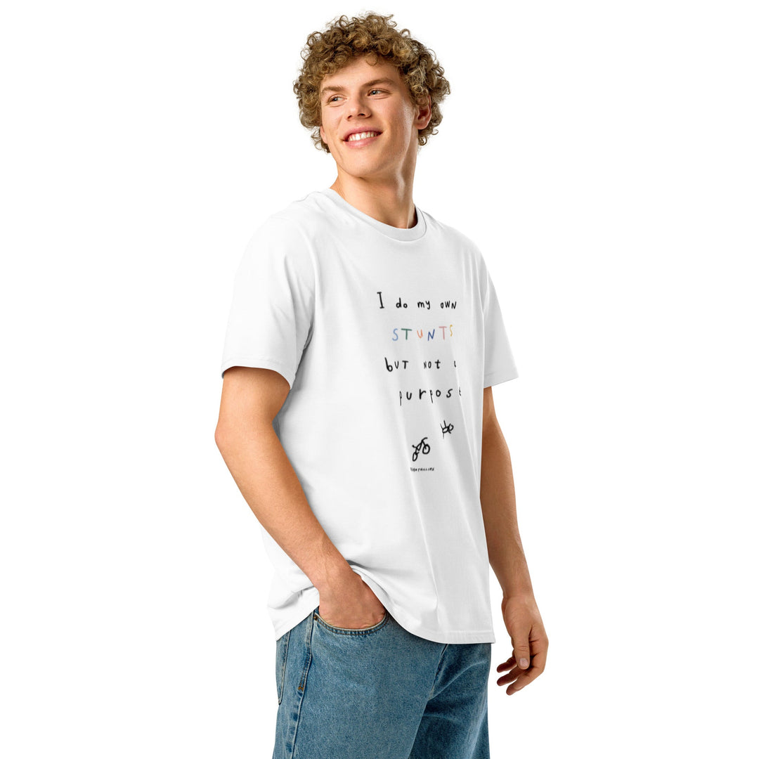 'I Do My Own Stunts But Not On Purpose' Organic Cotton Tee - THE FUN SHOP by Tegan