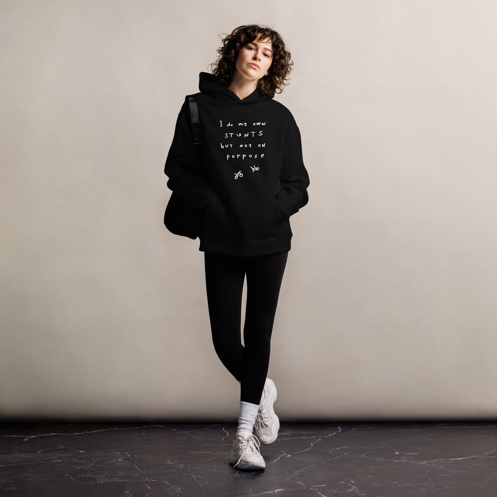 'I Do My Own Stunts But Not On Purpose' Oversized Hoodie - The Fun Shop by Tegan