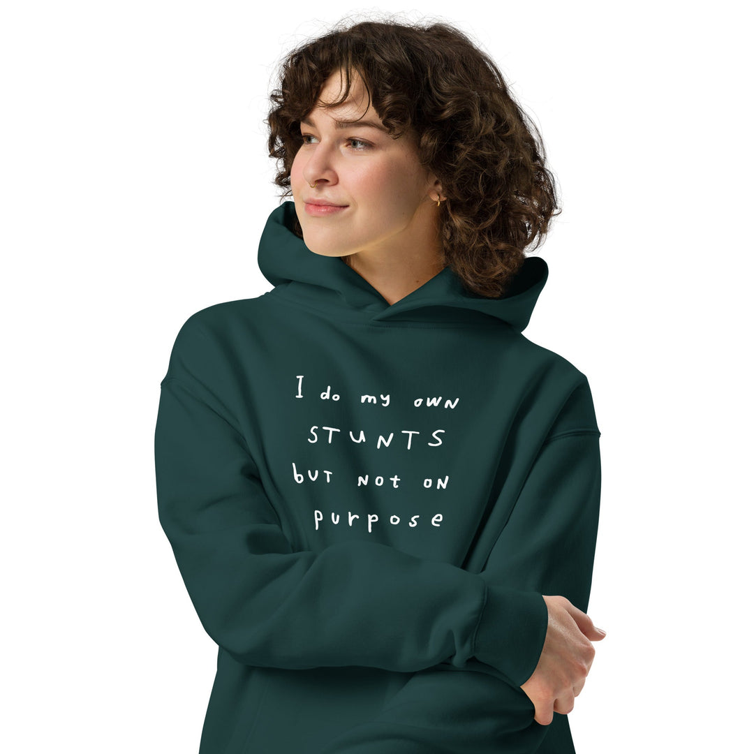 'I Do My Own Stunts But Not On Purpose' Oversized Hoodie - The Fun Shop by Tegan