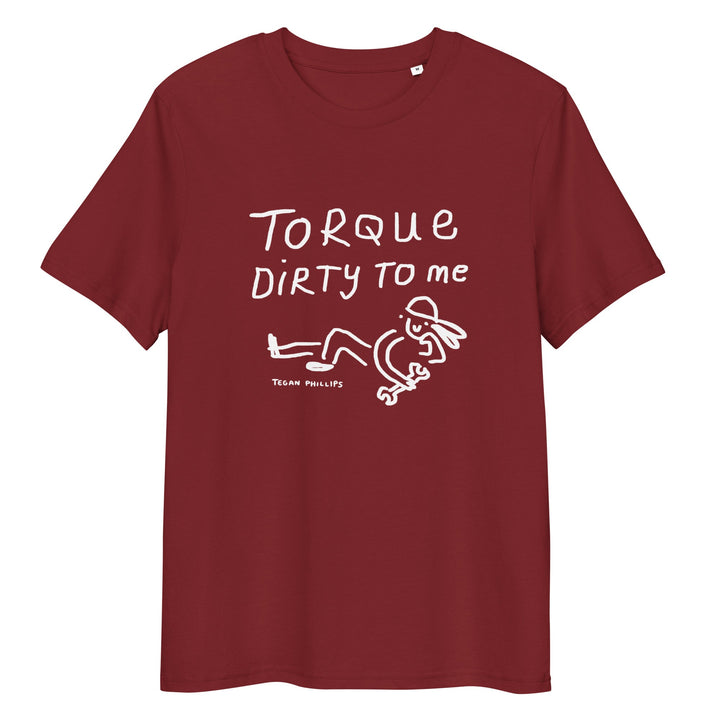 'Torque Dirty to Me' Unisex organic ribbed neck t-shirt - The Fun Shop by Tegan