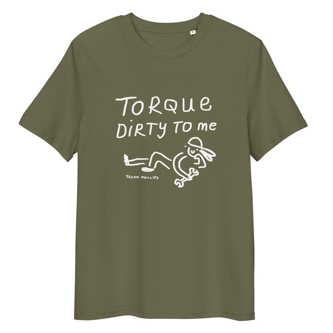 'Torque Dirty to Me' Unisex organic ribbed neck t-shirt - The Fun Shop by Tegan