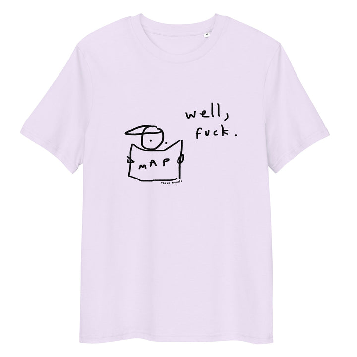 'Well, Fuck' Organic Cotton Tee - THE FUN SHOP by Tegan