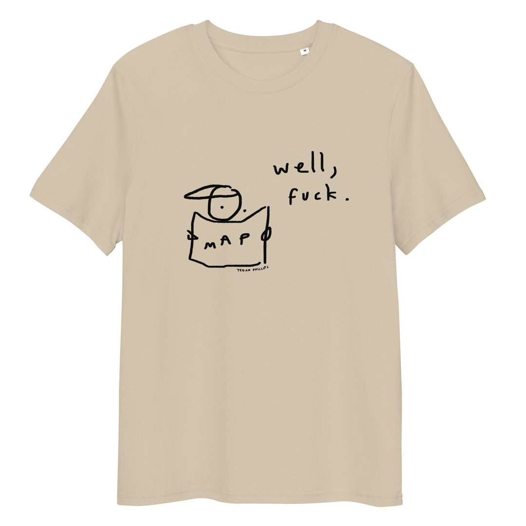 'Well, Fuck' Organic Cotton Tee - THE FUN SHOP by Tegan
