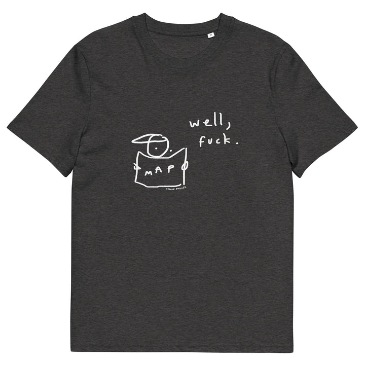 'Well, Fuck' Organic Cotton Tee - THE FUN SHOP by Tegan