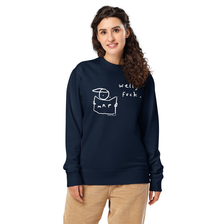 'Well, Fuck' Organic Sweatshirt - The Fun Shop by Tegan
