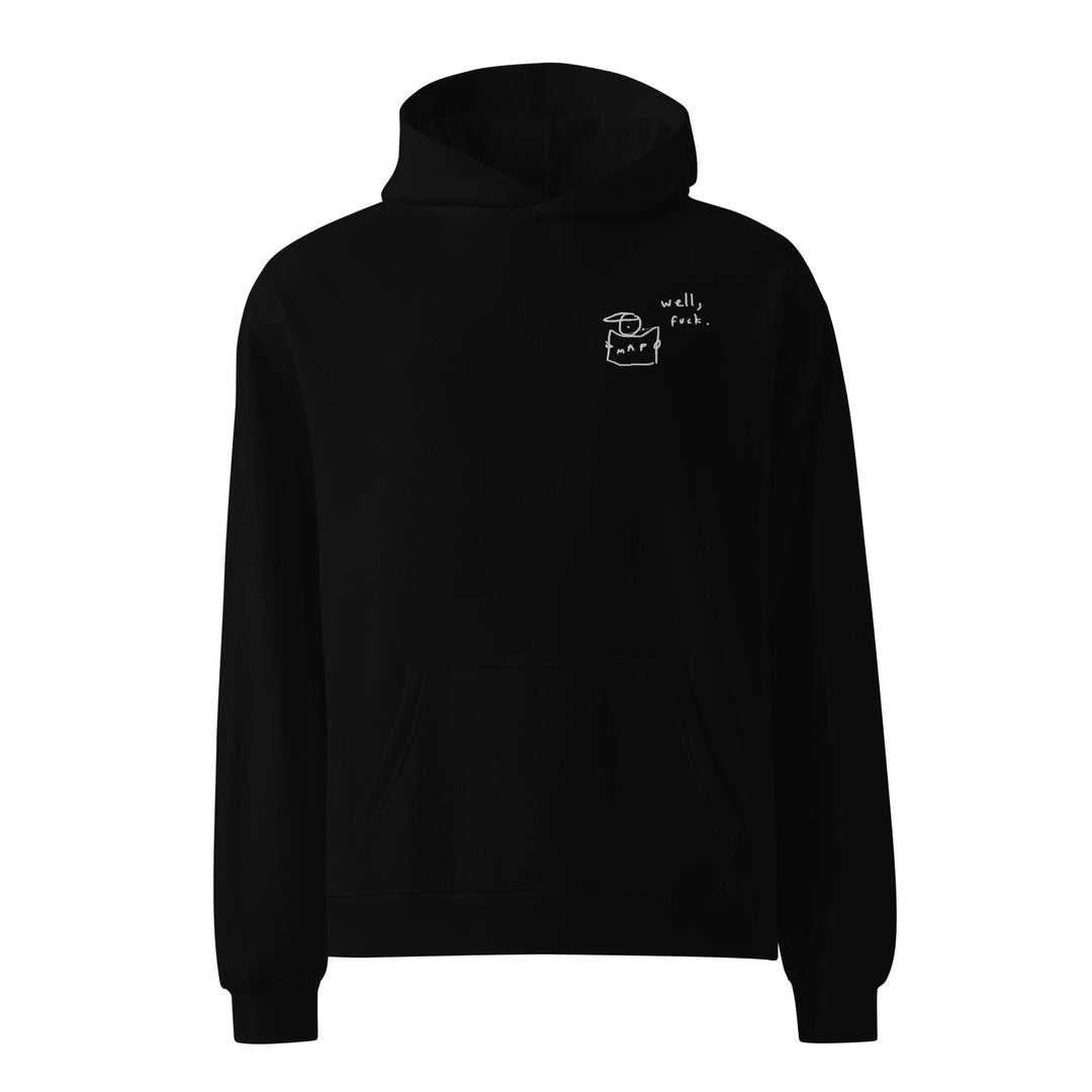 'Well, Fuck' Oversized Hoodie - The Fun Shop by Tegan