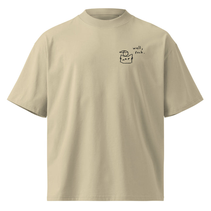 'Well, Fuck' Unisex Organic Oversized High Neck Tee - The Fun Shop by Tegan