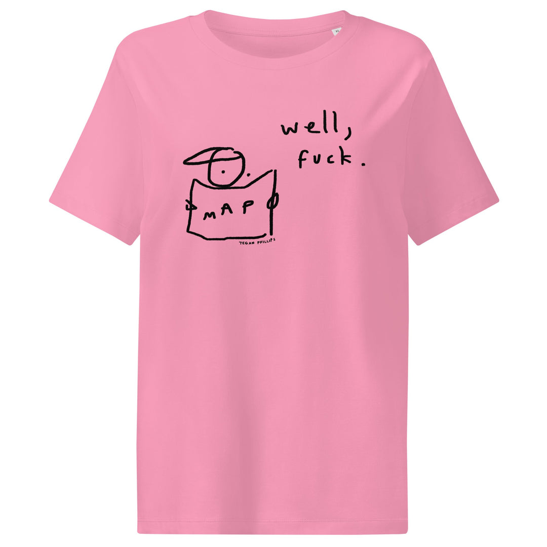 'Well, Fuck' Women's Fitted Tee - The Fun Shop by Tegan