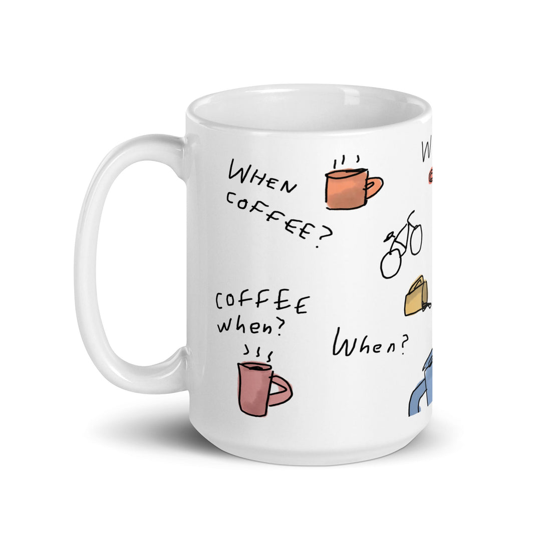 'When Coffee' Ceramic Mug - The Fun Shop by Tegan