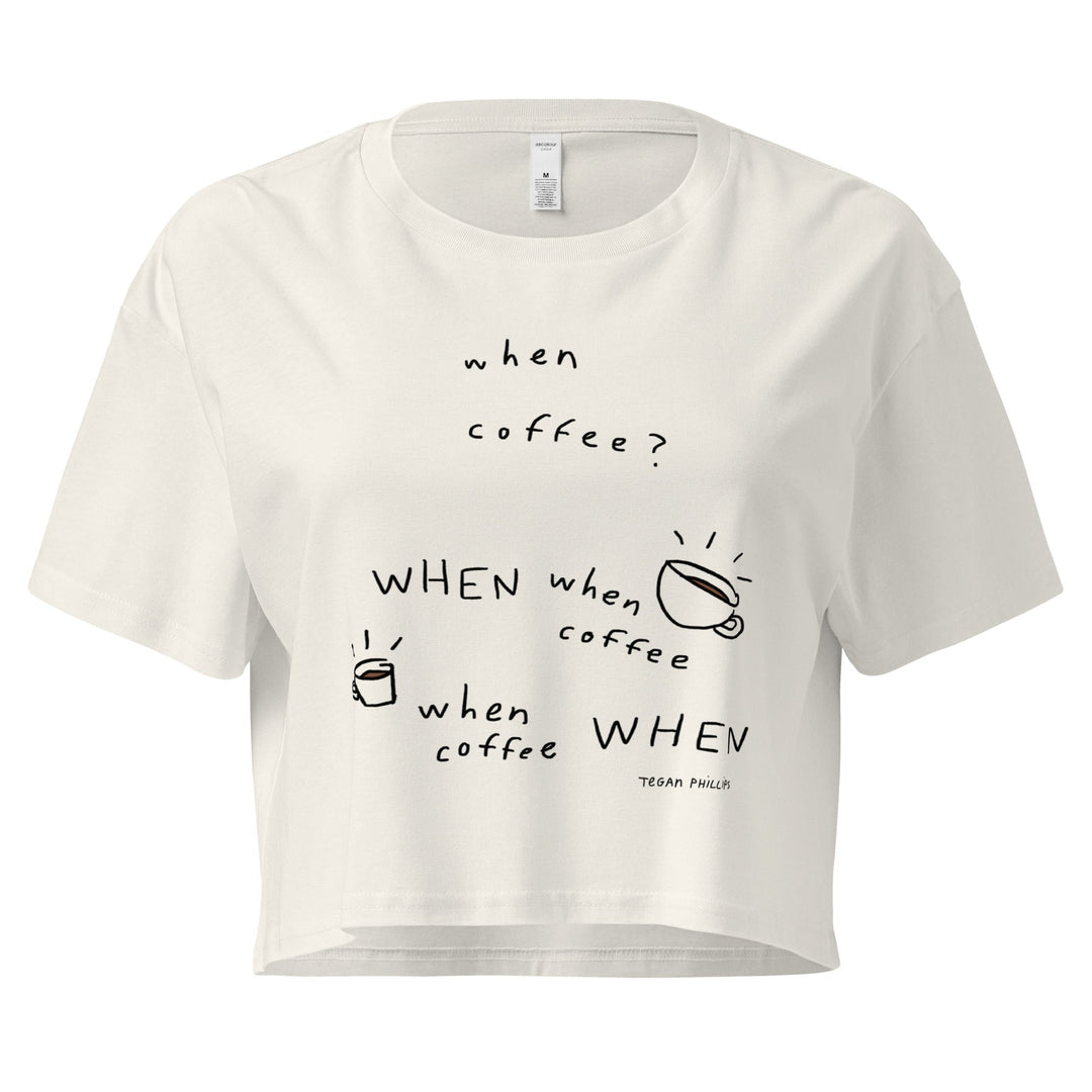 'When Coffee' Crop Tee - THE FUN SHOP by Tegan