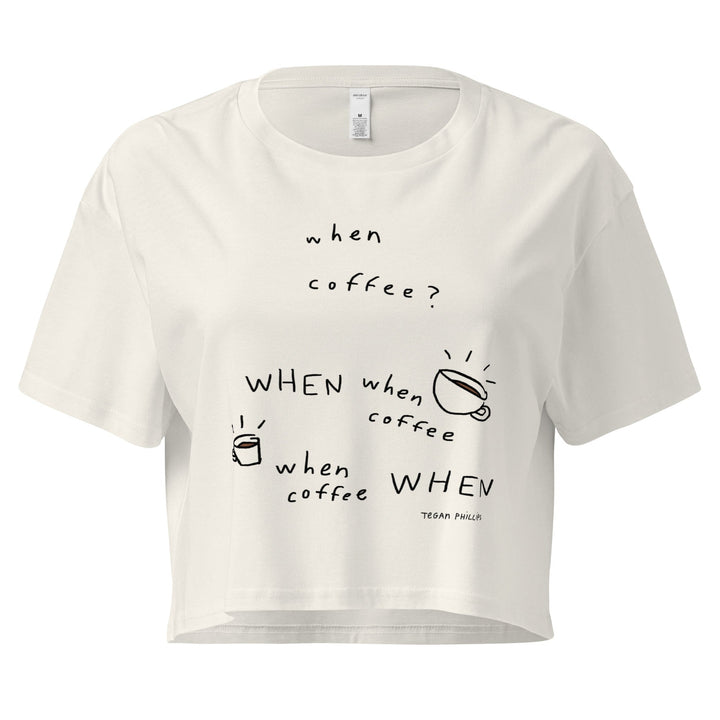 'When Coffee' Crop Tee - THE FUN SHOP by Tegan
