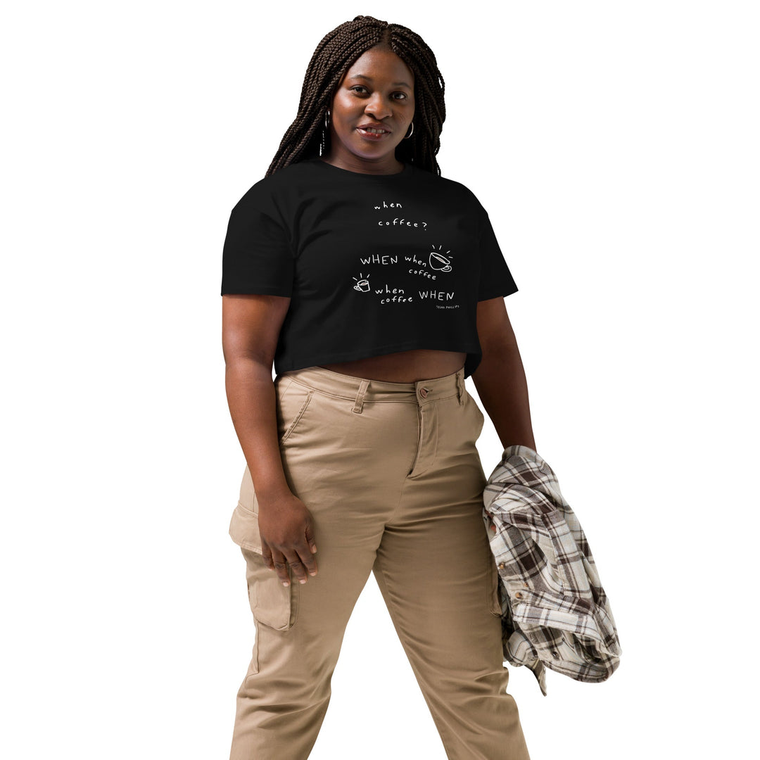 'When Coffee' Crop Tee - THE FUN SHOP by Tegan