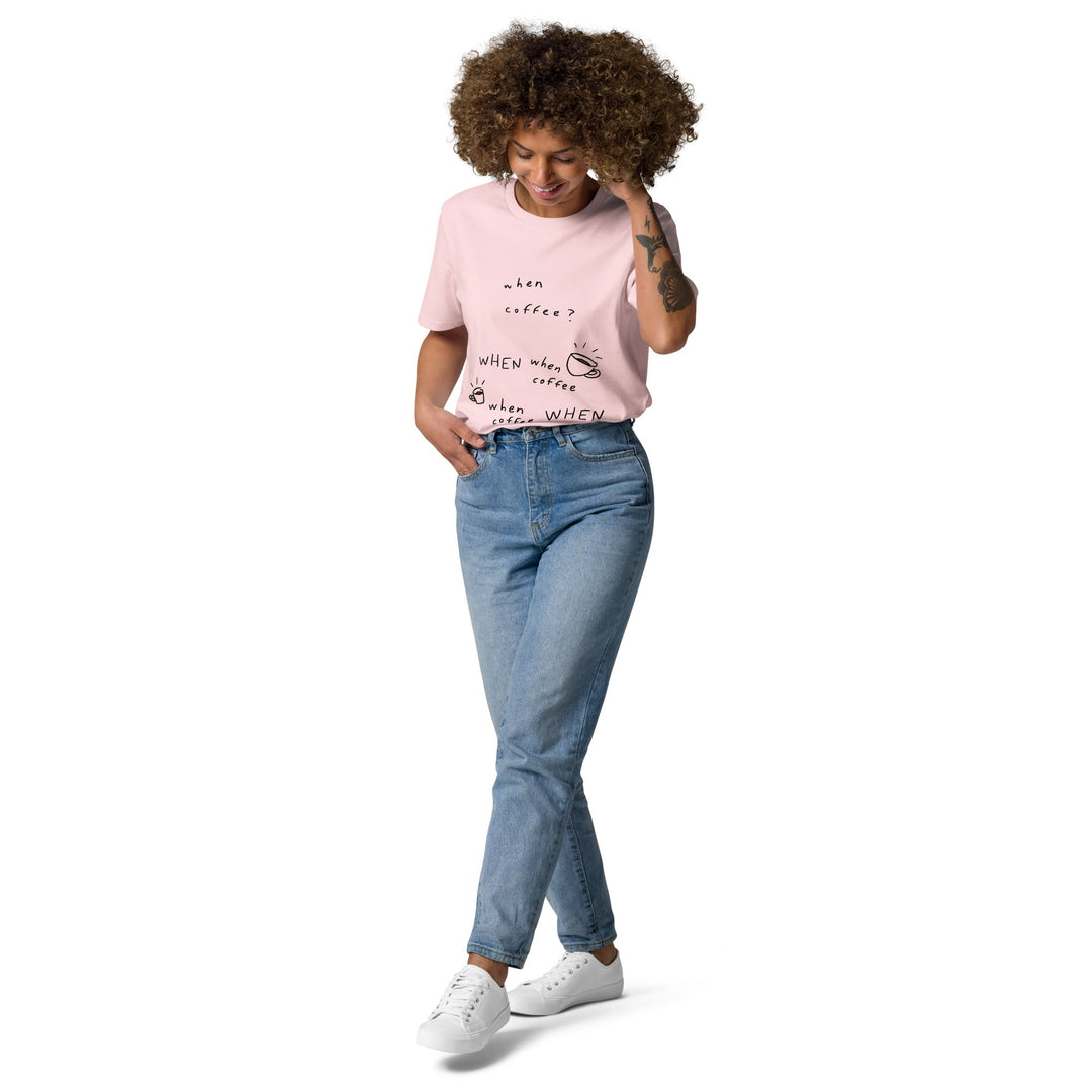 'When Coffee' Organic Cotton Tee - THE FUN SHOP by Tegan