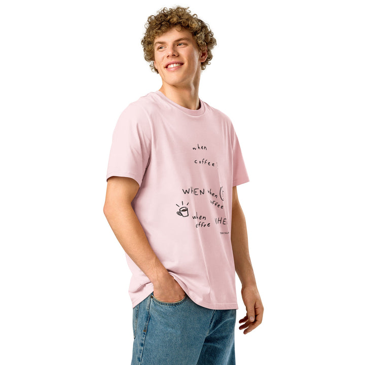 'When Coffee' Organic Cotton Tee - THE FUN SHOP by Tegan