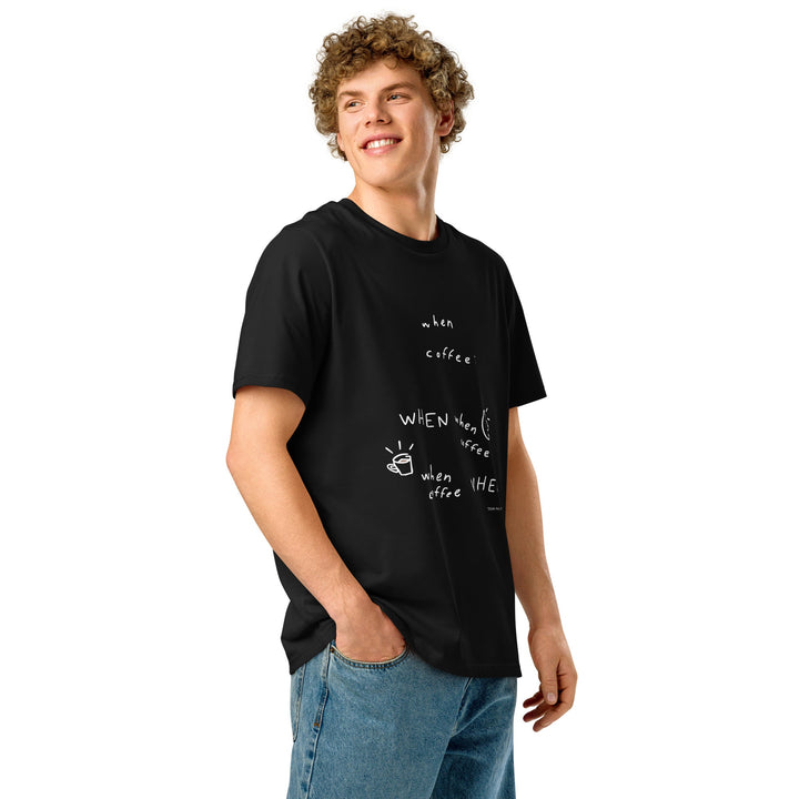 'When Coffee' Organic Cotton Tee - THE FUN SHOP by Tegan